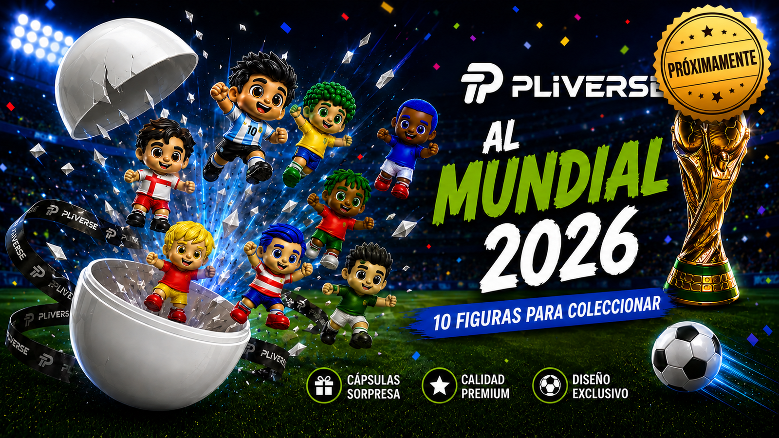 Pliverse al Mundial 2026 - 10 figuras para coleccionar.